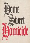 Home Sweet Homicide