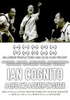 Ian Cognito: A Life and A Death on Stage