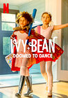 Ivy + Bean: Doomed to Dance