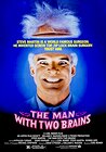 The Man with Two Brains