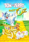 Tom & Jerry: Back to Oz