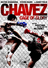 Chavez Cage of Glory