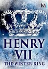 Henry VII: Winter King