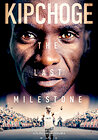 Kipchoge: The Last Milestone