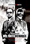 Mr. Untouchable