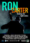 Ron Carter: Finding the Right Notes