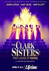 The Clark Sisters: First Ladies of Gospel