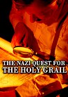 The Nazi Quest for the Holy Grail