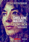 Ghislaine Maxwell: Filthy Rich