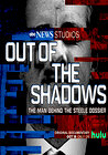 Out of the Shadows: The Man Behind the Steele Dossier