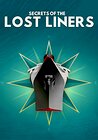 Secrets of the Lost Liners