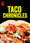 Taco Chronicles