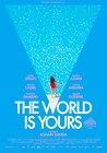 The World Is Yours