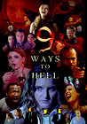 9 Ways to Hell