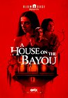 A House on the Bayou