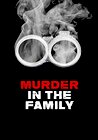 A Murder in the Family