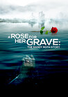 A Rose for Her Grave: The Randy Roth Story