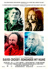 David Crosby: Remember My Name