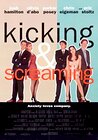 Kicking and Screaming