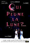 Qui plume la lune?