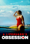 A Lifeguard's Obsession