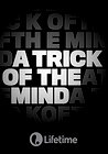 A Trick of the Mind