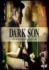 Dark Son: The Hunt for a Serial Killer