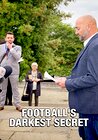 Football's Darkest Secret