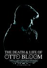 The Death and Life of Otto Bloom