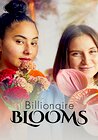 Billionaire Blooms