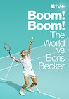 Boom! Boom!: The World vs. Boris Becker