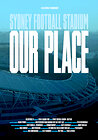 Sydney Football Stadium: Our Place