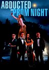 Abducted on Prom Night