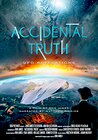 Accidental Truth: UFO Revelations