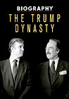 Biography: The Trump Dynasty