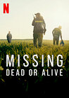 Missing: Dead or Alive?