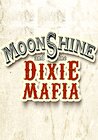 Moonshine and the Dixie Mafia