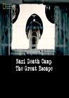 Nazi Death Camp: The Great Escape