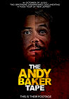 The Andy Baker Tape