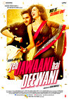 Yeh Jawaani Hai Deewani