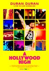 Duran Duran: A Hollywood High