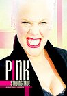 Pink: Staying True