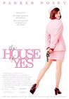 The House of Yes