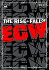 The Rise & Fall of ECW