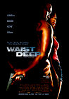 Waist Deep