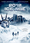 2012: Ice Age