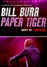 Bill Burr: Paper Tiger