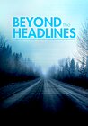 Beyond the Headlines