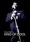 Dean Martin: King of Cool