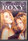 Educating Roxy